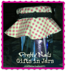 Gifts in Jars: Pretty Nails