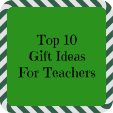 Gift Ideas for Teachers