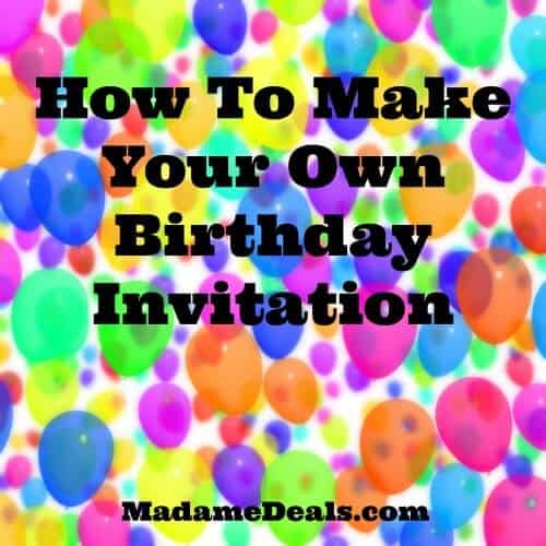 Make your own birthday invitation