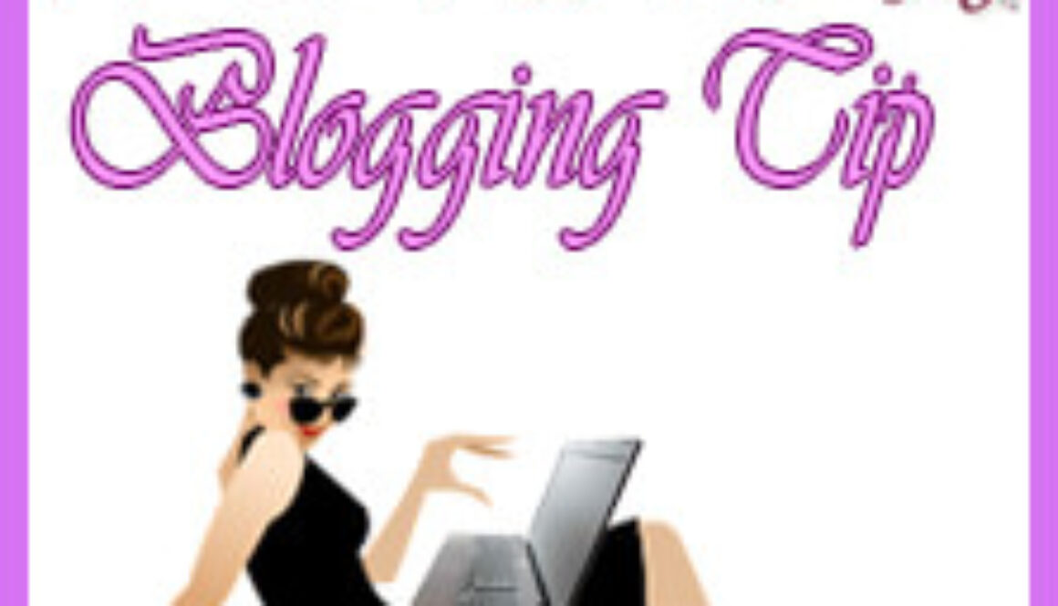 Blogging Tip