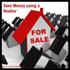 Save Money using a Realtor
