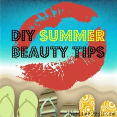 DIY Summer Beauty Tips