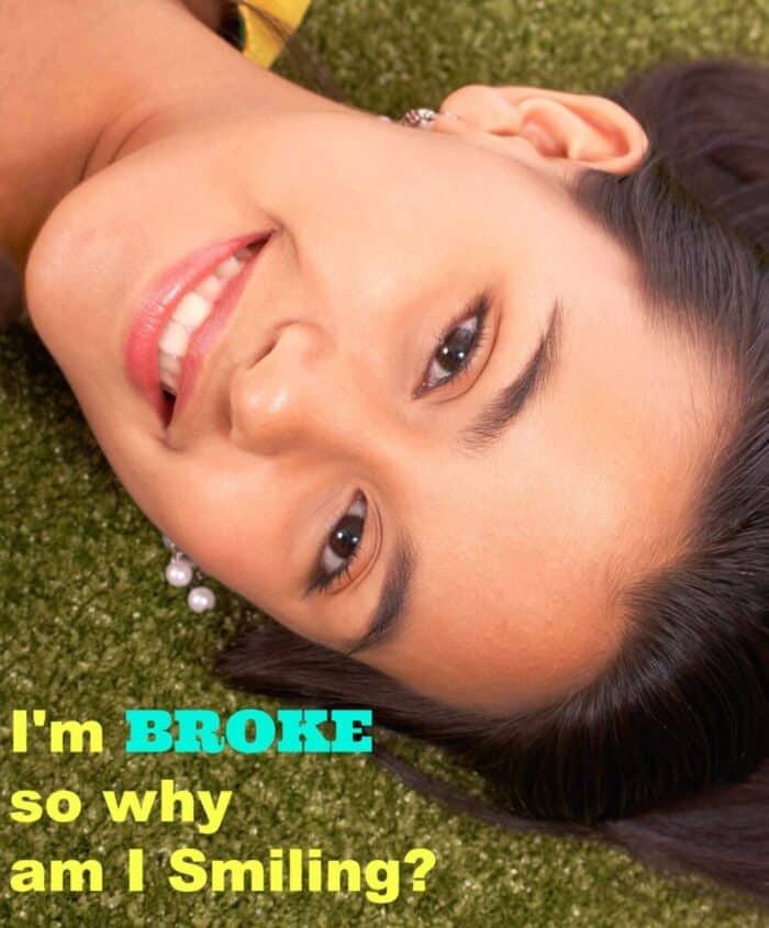 Im Tired of Being Broke So Why am I Smiling?