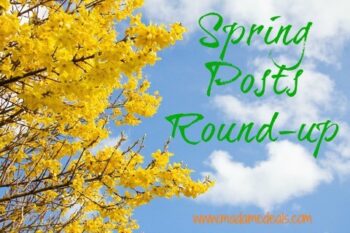 Spring Posts Round-up!