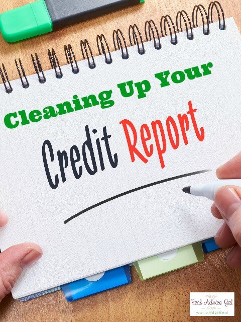 Cleaning up your credit report