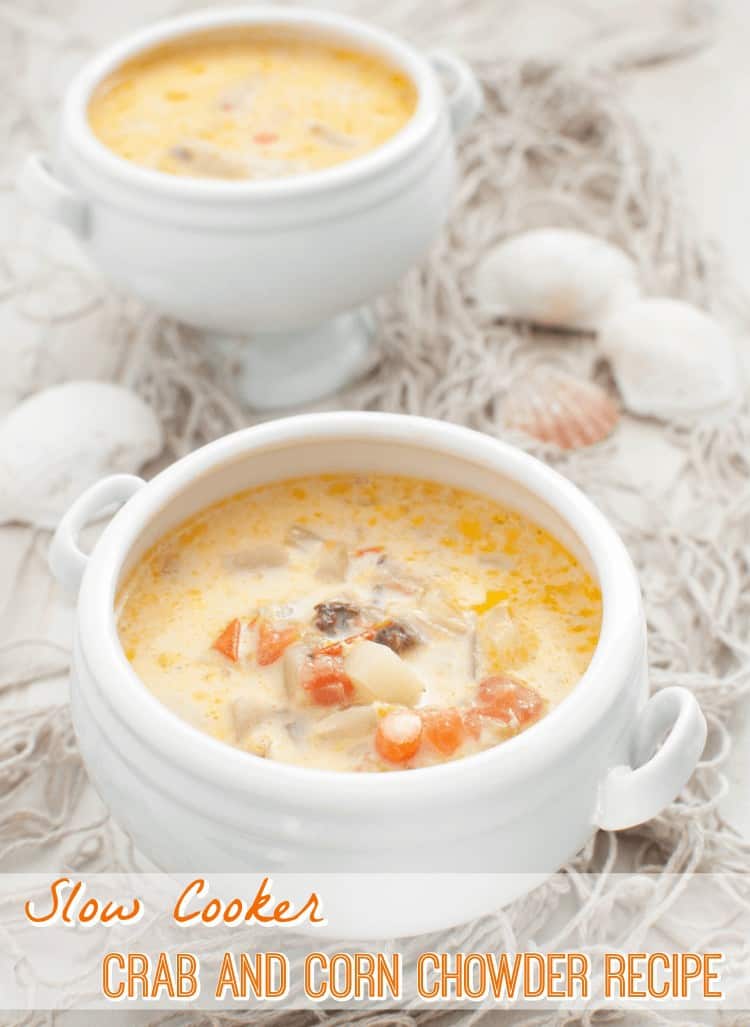 Crockpot Crab and Corn Chowder Recipe - Real Advice Gal