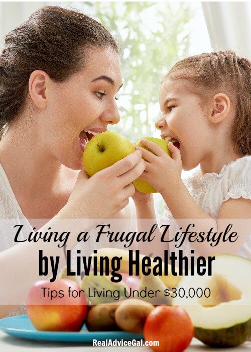 Healthy Living While Living Under $30,000