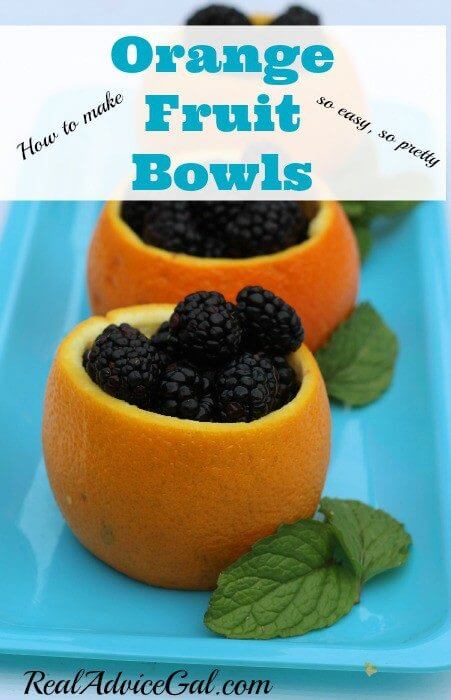 How to hollow out oranges to use as fruit bowls filed with blackberries so easy so pretty