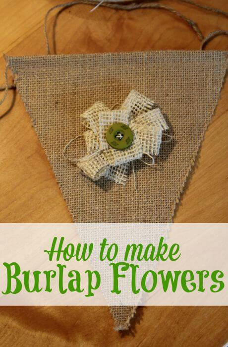 how to make burlap flowers attached to burlap banner triangle with text