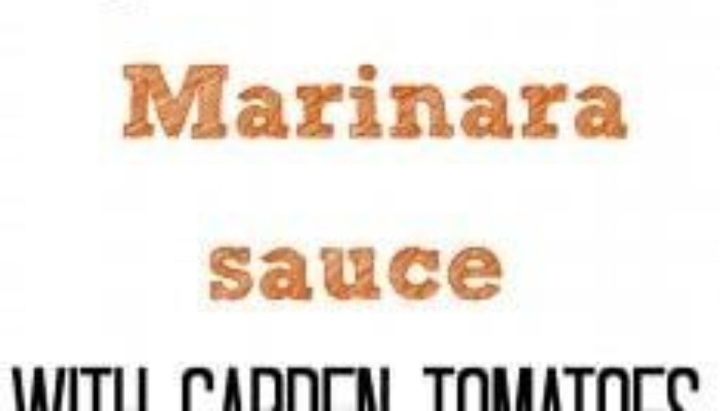 Homemade Marinara Sauce With Garden Tomatoes Recipe