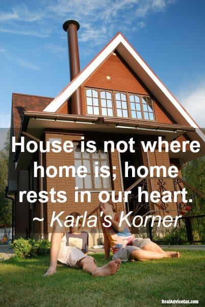 Karla's Korner: There’s No Place Like Home