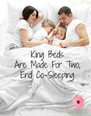 King Beds Are Made For Two, End Co-Sleeping