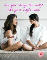 Can you change the world with your single voice?