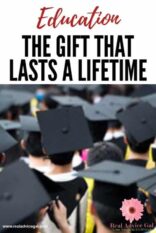 The Gift of Education is a Gift that will Last a Lifetime