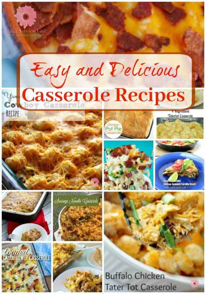 Easy Casserole Recipes - Real Advice Gal