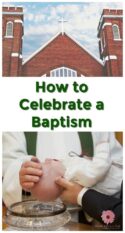 How is Baptism Celebrated