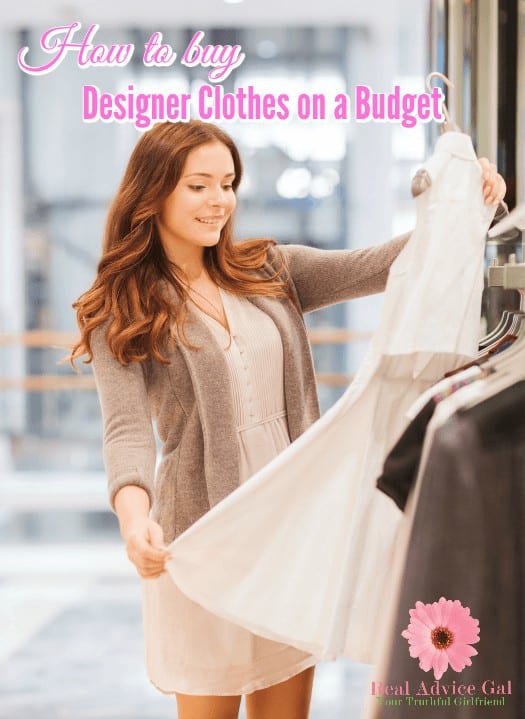 How To Buy Designer Clothes On A Budget