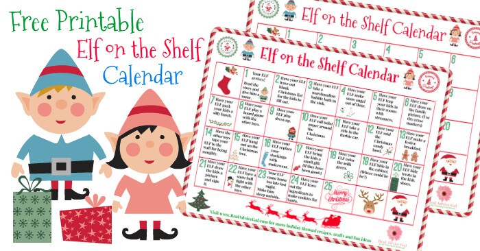 Funny Elf on the Shelf Calendar of ideas - Real Advice Gal