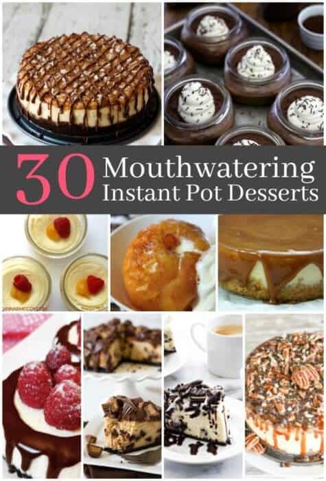 Best Instant Pot Pressure Cooker Desserts