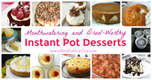 Drool-worthy instant pot dessert recipes that you should try now!