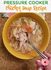 Pressure Cooker Chicken Soup with Whole Chicken Recipe