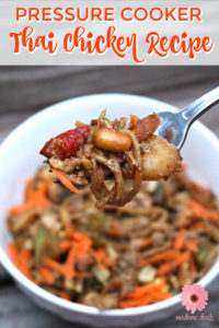 If you love Thai food make sure to try this super flavorful Pressure Cooker Thai Chicken Recipe