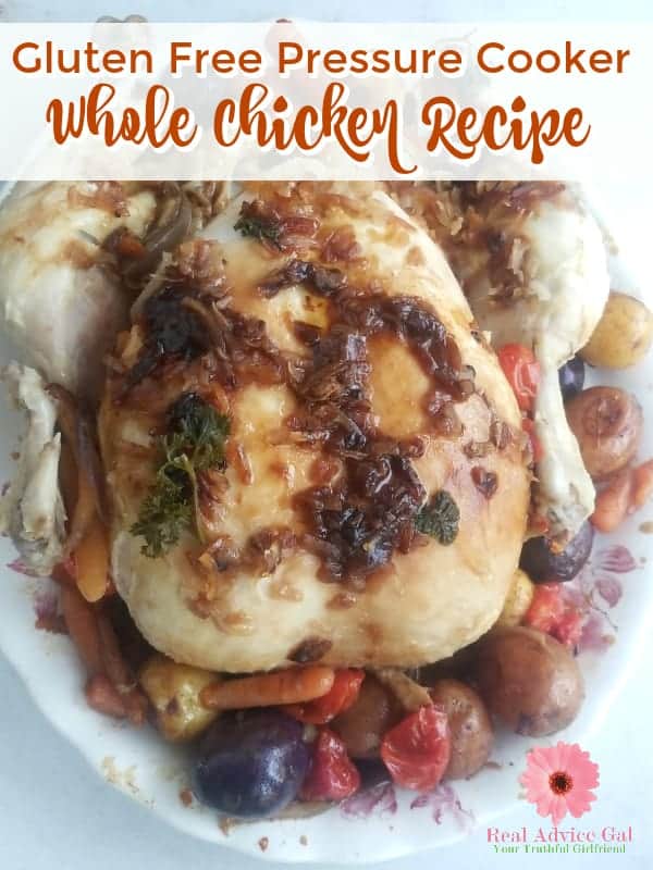 Serve a delicious and easy to cook meal. Try this Dairy Free Gluten Free Pressure Cooker Whole Chicken Recipe