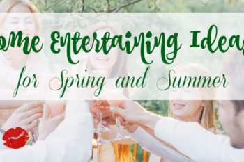 Get ready for fun gatherings with friends and family. Check out these easy entertaining ideas for spring and summer.