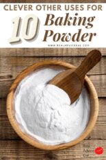 10 Clever Other Uses for Baking Powder