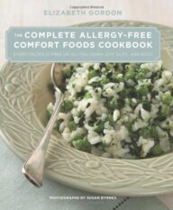 The Complete Allergy Free Comfort Foods Cookbook