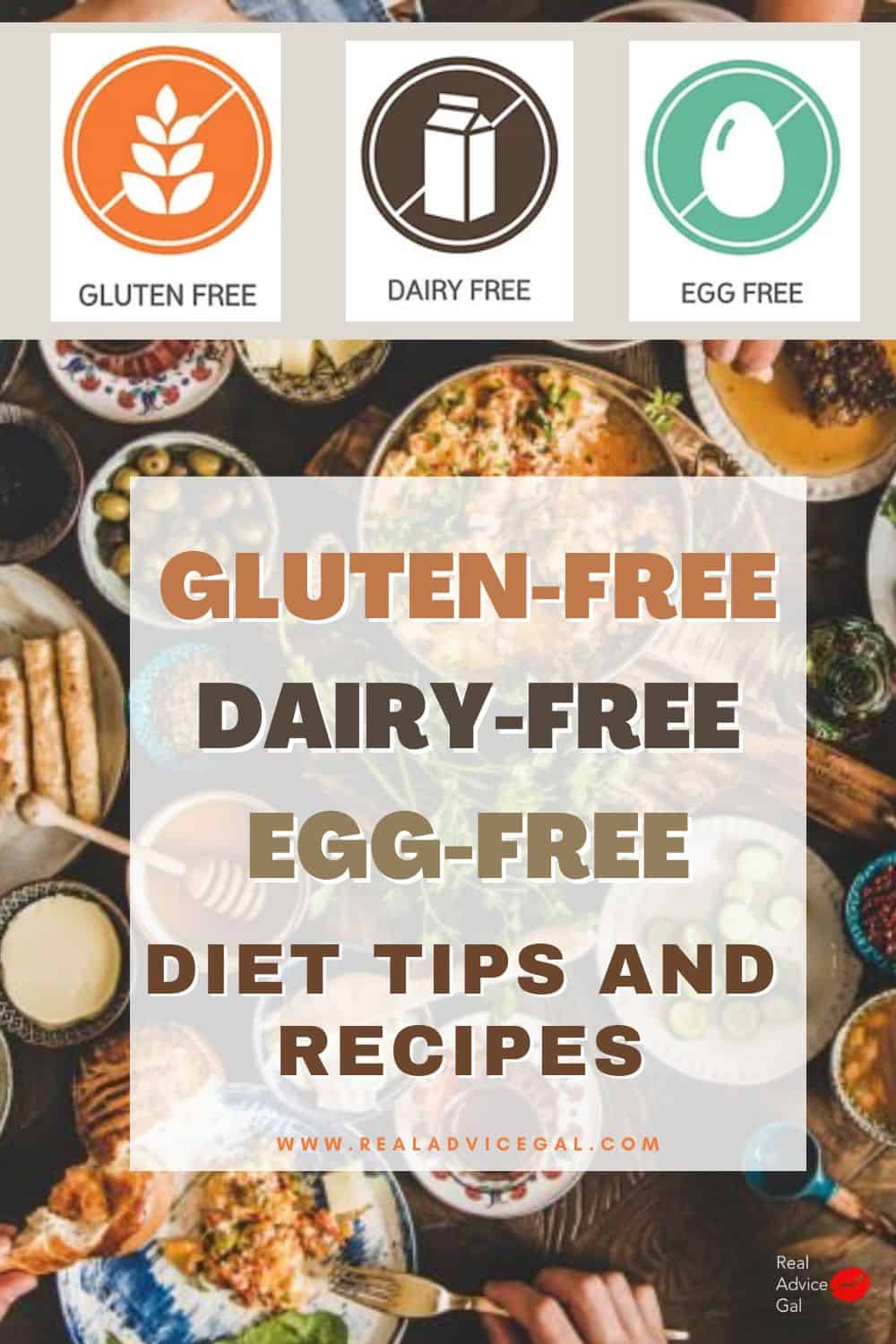 Gluten-Free Dairy-Free Egg-Free Diet Tips and Recipes