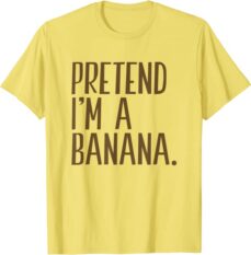 pretend im a banana