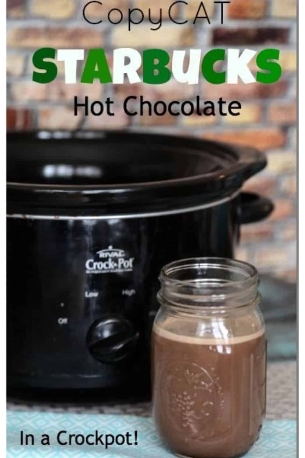 Crockpot Hot Chocolate – Copycat Starbucks Hot Chocolate Recipe