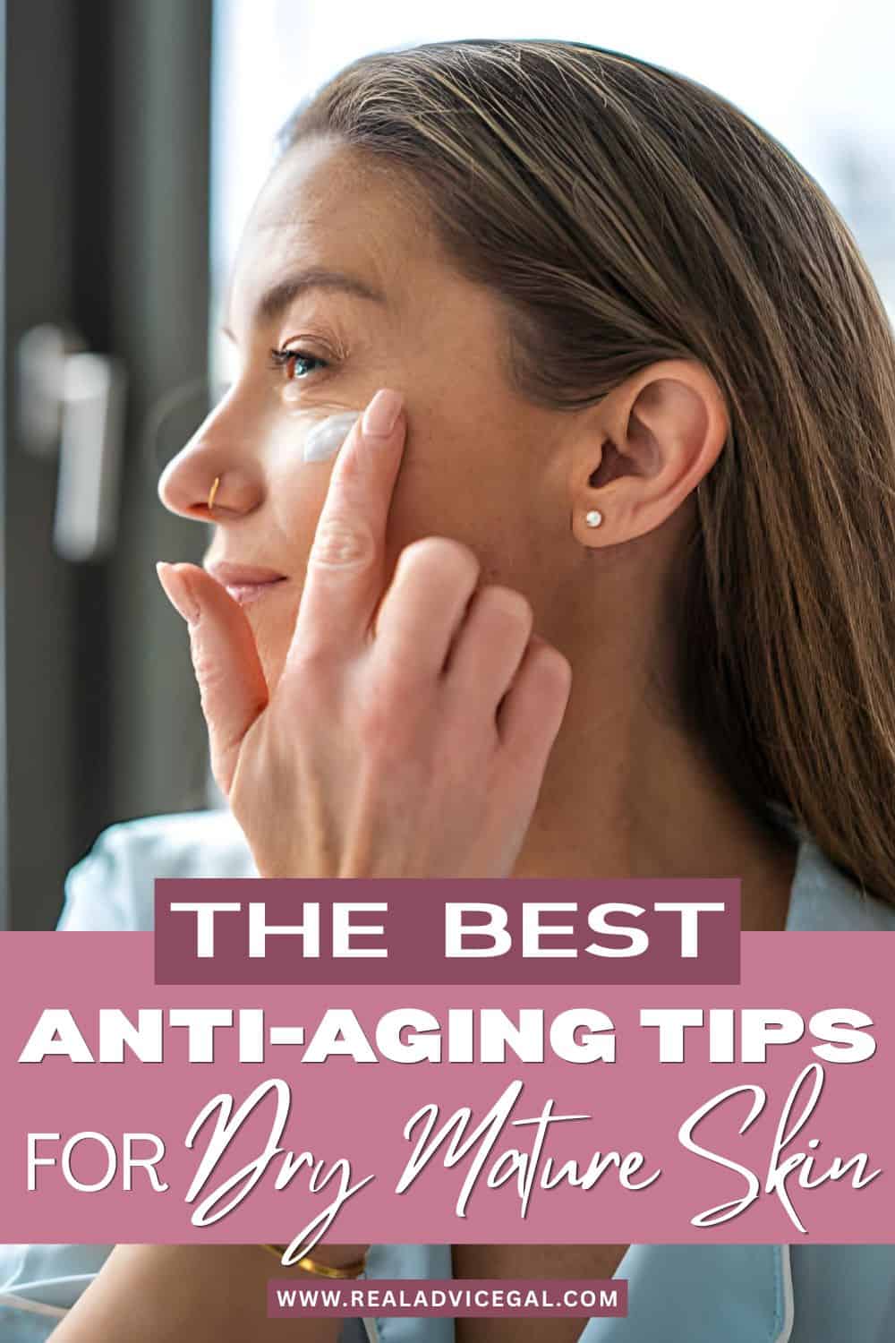 Dry Mature Skin – Anti Aging Skin Care for 40’s